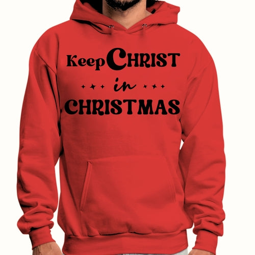 Mens Graphic Hoodie Keep Christ in Christmas - Christian Holiday
