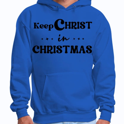 Mens Graphic Hoodie Keep Christ in Christmas - Christian Holiday