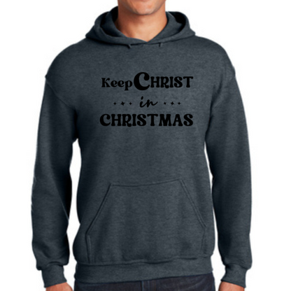 Mens Graphic Hoodie Keep Christ in Christmas - Christian Holiday