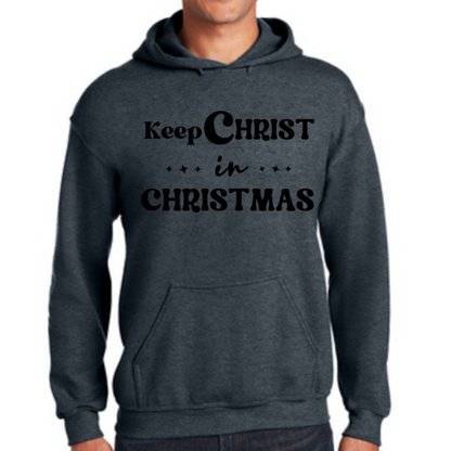 Mens Graphic Hoodie Keep Christ in Christmas - Christian Holiday