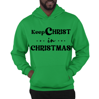 Mens Graphic Hoodie Keep Christ in Christmas - Christian Holiday