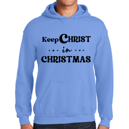 Mens Graphic Hoodie Keep Christ in Christmas - Christian Holiday