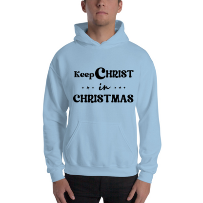 Mens Graphic Hoodie Keep Christ in Christmas - Christian Holiday