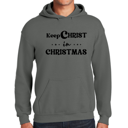 Mens Graphic Hoodie Keep Christ in Christmas - Christian Holiday